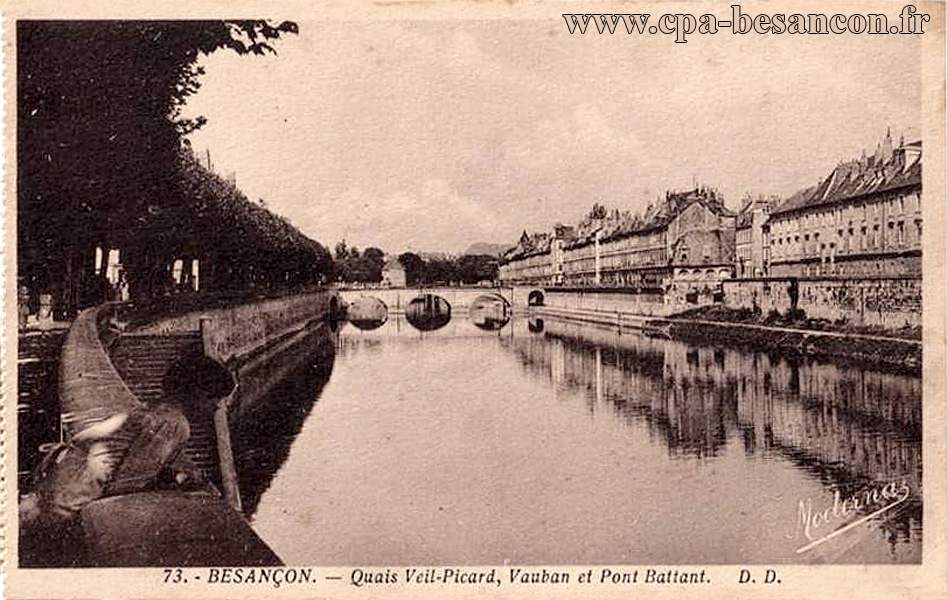 73. - BESANÇON. - Quais Veil-Picard, Vauban et Pont Battant.